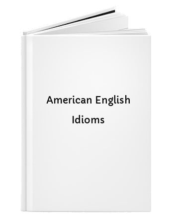American English Idioms